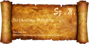 Szikszay Mihály névjegykártya